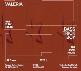 Valeria / Basstrickboy