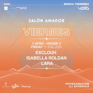 Exclouh + Isabella Roldan + Lara / Afro-House