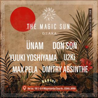 The Magic Sun Osaka