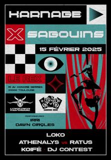 Karnage X Sagouins W/ Loko, Koifé, Ratus, Athenalys + Dj Contest