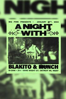 A Night With: Blakito & Munch (Open Format Music)