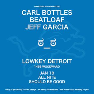 Carl Bottles, Beatloaf, Jeff Garcia Dj Set & Lions Watch Party