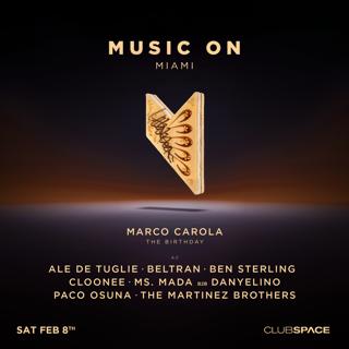 Marco Carola'S 24+ Hour Birthday Celebration