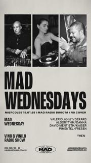 Mad Wednesdays