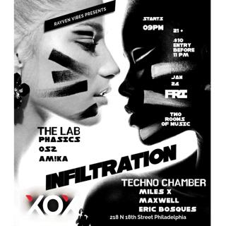 Rayven Vibes Presents: Infiltration