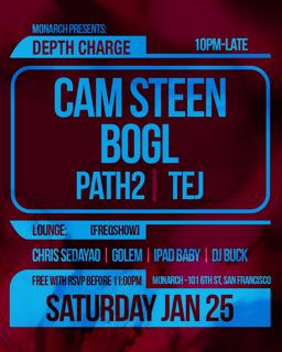 Depth Charge With Cam Steen & Bogl (Free With Rsvp Before 11Pm)