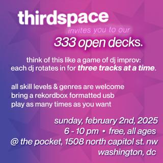 Thirdspace: 333 Open Decks