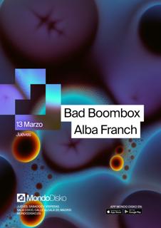 Bad Boombox / Alba Franch