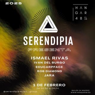 Serendipia-Ismael Rivas, Ivan Del Burgo, Educarpface, Rob Diamond, Jara