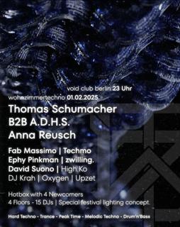 Wohnzimmertechmo W/ Thomas Schumacher B2B A.D.H.S., Zwilling., Anna Reusch