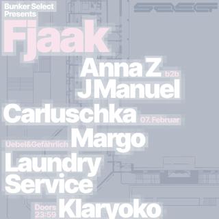 Bunker Select Presents: Fjaak 