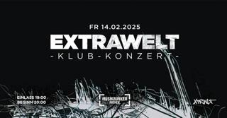 Extrawelt - Klub Konzert -