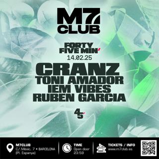 Forty Five Min' [Cranz, Toni Amador, Iem Vibes & Ruben Garcia]