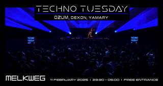 Techno Tuesday Amsterdam, Ozum, Dexon, Yamary