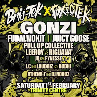 Bristek X Toxictek Presents: Gonzi + Fudalwokit