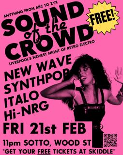 Sound Of The Crowd: Liverpool'S Newest Free Night Of Retro Electro