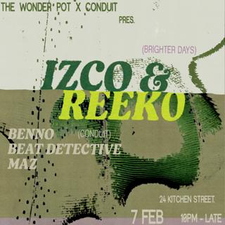 The Wonder Pot X Conduit Pres: Izco & Reek0 - Liverpool