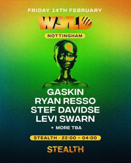 Wyld Nottingham: Gaskin, Ryan Resso, Stef Davidse + More