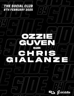 Side By Side Presents Ozzie Guven B2B Chris Gialanze // The Social Club