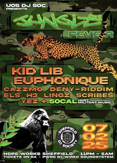 Dj Soc Presents: Jungle Fever With Kid Lib And Euphonique