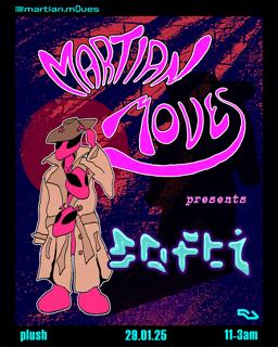 Martian Moves Presents Softi