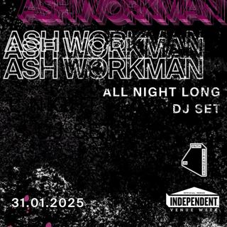 Ash Workman // All Night Long (Ivw 2025)