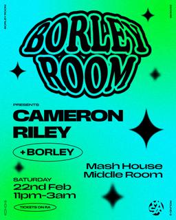 Borley Room Presents: Cameron Riley, Borley