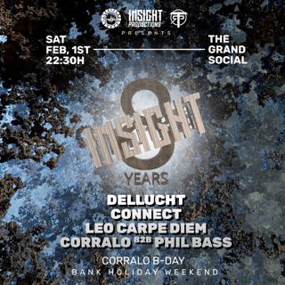 Techno Rave - Insight 8 Years + Dj Corralo Birthday