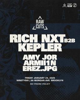 Raw Cuts: Rich Nxt, Kepler, Amy Jor, Armii1N, Erez.Jpg