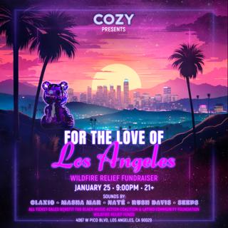 Cozy Presents: For The Love Of L.A