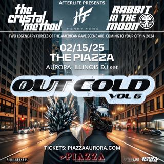 Out Cold 6 With The Crystal Method, Rabbit In The Moon, Henry Fong