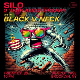 Silo Two Year Anniversary Feat. Black V Neck