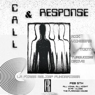 Call & Response Fire Relief Fundraiser With Rik Vinegar + Residents