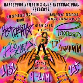 Hazardous Nemesis X Club Intl Presents: Hyperperreo From Miami