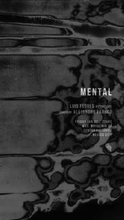 Techno Friday Nacht - Mental - Luis Flores + Alejandro Franco