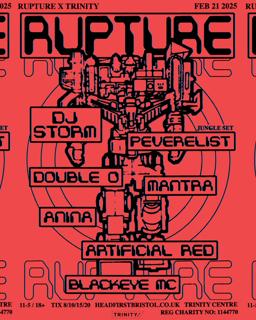 Rupture X Trinity Presents