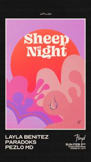 Layla Benitez Presents: Sheep At Night