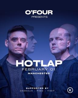 O'Four Presents: Hotlap - Afro House - Melodic House & Techno