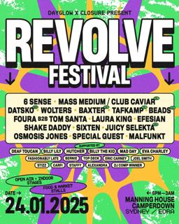 Revolve Festival Ft 6 Sense, Ned Bennett, Wolters + More