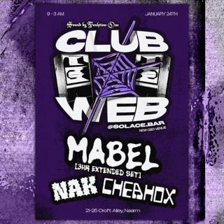 Weaver Agency Pres. Club Web Feat. Mabel, Nak, Cheahdx