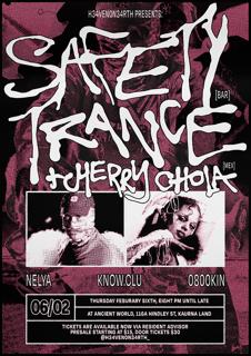 H34Ven0N34Rth Presents Safety Trance And Cherry Chola