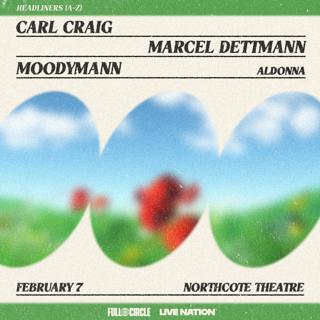 Carl Craig + Marcel Dettmann + Moodymann 