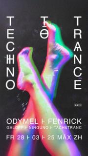 Techno To Trance With Odymel & Fenrick