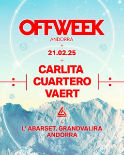 Offweek Andorra With Carlita, Cuartero, Vaert