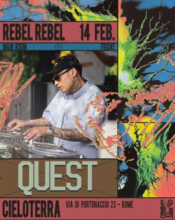 Rebel Rebel Pres. Quest