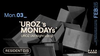 'Uroz`S Mondays' / Uroz (All Night Long)