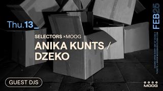 Selectorsxmoog: Anika Kunst / Dzeko