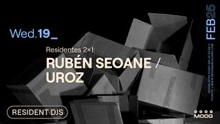 Residentes 2X1: Rubén Seoane / Uroz