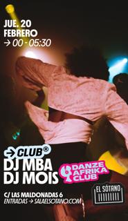 Danze Afrika Club: Dj Mba, Dj Mois