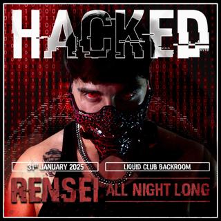 Hacked: Rensei All Night Long